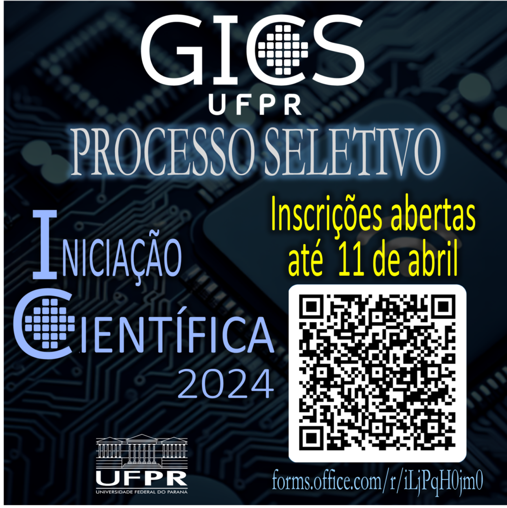 As inscrições do processo seletivo de 2024 para iniciação científica no GICS estão abertas até 11 de abril em https://forms.office.com/r/iLjPqH0jm0